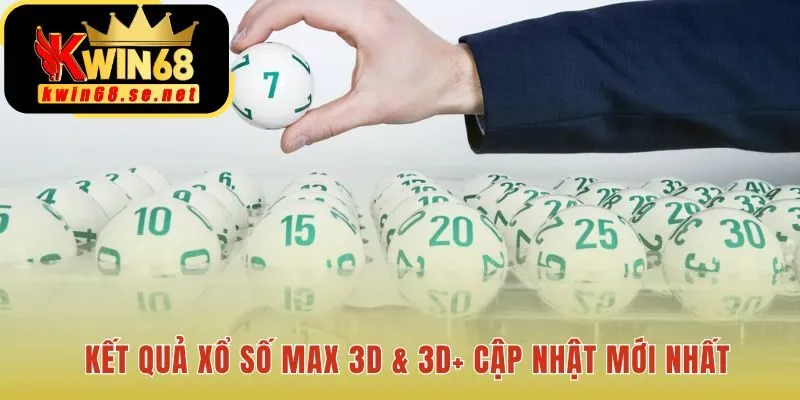 Bảng kết quả xổ số 3D cập nhật các con số may mắn kỳ này