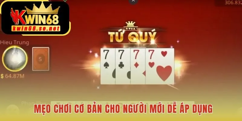 Mẹo chơi cơ bản giúp bạn cải thiện cách chơi tiến lên miền nam